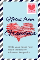 Notes from Grandma: Journal to Write In, Lined Notebook with prompts, a great gift to Grandchildren 1655421336 Book Cover