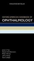 Oxford American Handbook of Ophthalmology (Oxford American Handbooks of Medicine) 0195393449 Book Cover