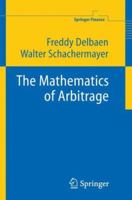 The Mathematics of Arbitrage 3642060307 Book Cover