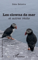 Les clowns de mer: et autres récits (Rue Des Écoles) 2343253900 Book Cover
