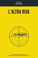 L'ALTRA RIVA (GIALLO MILANO) (Italian Edition) B0GXTPFZ2G Book Cover