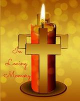 In Loving Memory 179543385X Book Cover