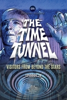 The Time Tunnel: Visitors from Beyond the Stars B09CDHBGPD Book Cover