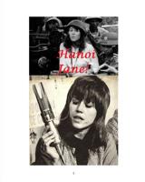 Hanoi Jane! 0368843750 Book Cover