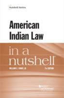 American Indian Law in a Nutshell (Nutshell Series) 0314411607 Book Cover