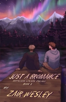 Just A Bromance B0H8QQZPN4 Book Cover