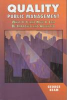 Quality Public Management, What It Is and How It Can Be Improved and Advanced 0830415696 Book Cover