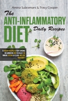 The Anti Inflammatory Diet Daily Recipes 1802830626 Book Cover