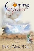 Coming Savior 1484842146 Book Cover