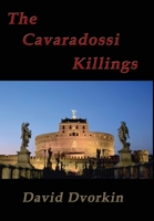 The Cavaradossi Killings 1537283308 Book Cover