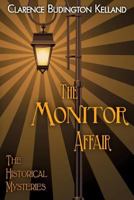 The Monitor Affair 1543265898 Book Cover