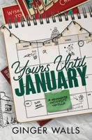 Yours Until January: A Fake Dating Holiday Novella (Newhouse University) 1962755096 Book Cover