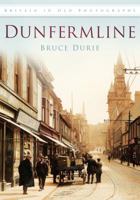 Dunfermline in Old Photographs 0752455737 Book Cover