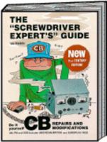 Screwdriver Experts Guide to Peaking Out and Repairing CB Radios 0943132398 Book Cover