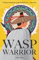 Wasp Warrior 9888769529 Book Cover