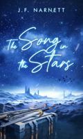 The Song in the Stars: Starborn Knights #1 1763537501 Book Cover