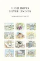 High Hopes Silver Linings 0995688818 Book Cover