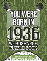 You Were Born In 1936 B08JBCXJMT Book Cover