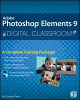 Photoshop Elements 9 Digital Classroom 0470932309 Book Cover