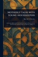 Motherly Talks With Young Housekeepers 1023434245 Book Cover