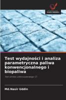 Test wydajnosci i analiza parametryczna paliwa konwencjonalnego i biopaliwa: Test silnika czterosuwowego CI (Polish Edition) 6203850829 Book Cover