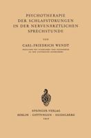 Psychotherapie Der Schlafstorungen in Der Nervenarztlichen Sprechstunde 3540022287 Book Cover