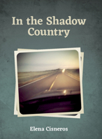 In the Shadow Country 1935635875 Book Cover