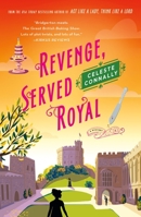 Revenge, Served Royal: A Mystery (Lady Petra Inquires, 3) 1250387418 Book Cover