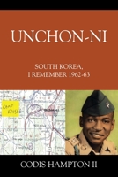 Unchon-ni: South Korea, I Remember 1962-63 197721861X Book Cover
