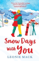 Snow Days With You 1804158534 Book Cover
