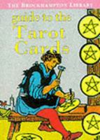 Guide to the Tarot Cards 1860192874 Book Cover