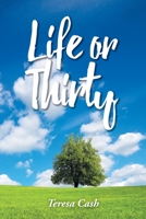 Life or Thirty 109805458X Book Cover