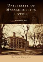 University of Massachusetts Lowell 0738575658 Book Cover