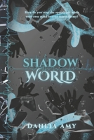 Shadow World (Shadow Trilogy) B0GXHLVV35 Book Cover
