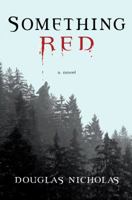 Something Red 1451660227 Book Cover