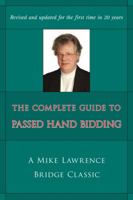The Complete Guide to Passed Hand Bidding 1877908010 Book Cover