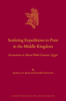 Seafaring Expeditions to Punt in the Middle Kingdom : Excavations at Mersa/Wadi Gawasis, Egypt 9004368507 Book Cover