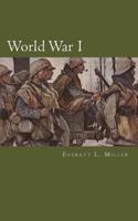 World War I: A Brief and Broad Overview 198622077X Book Cover