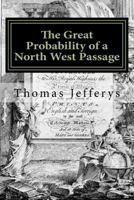 The Great Probability of a North West Passage 1511425474 Book Cover