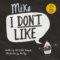 Mike I Don't Like 0733333265 Book Cover