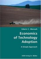 Economics of Technology Adoption- A Simple Approach 3836427931 Book Cover
