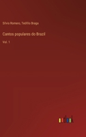 Cantos populares do Brazil: Vol. 1 3368713655 Book Cover