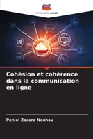 Cohésion et cohérence dans la communication en ligne 6205987023 Book Cover
