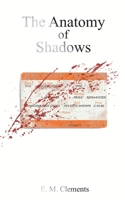 The Anatomy Of Shadows 1066726906 Book Cover