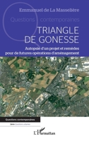 Triangle de Gonesse: Autopsie d'un projet et remèdes pour de futures opérations d'aménagement (Questions Contemporaines) (French Edition) 2140289625 Book Cover