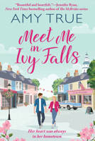 Meet Me in Ivy Falls 1804366838 Book Cover