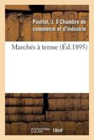 Marchés à terme, rapport 2329071027 Book Cover