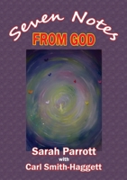 Seven Notes FROM GOD 1291085416 Book Cover