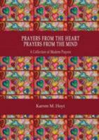 Prayers from the Heart, Prayers from the Mind 1257092545 Book Cover