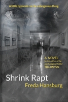 Shrink Rapt 1944068678 Book Cover